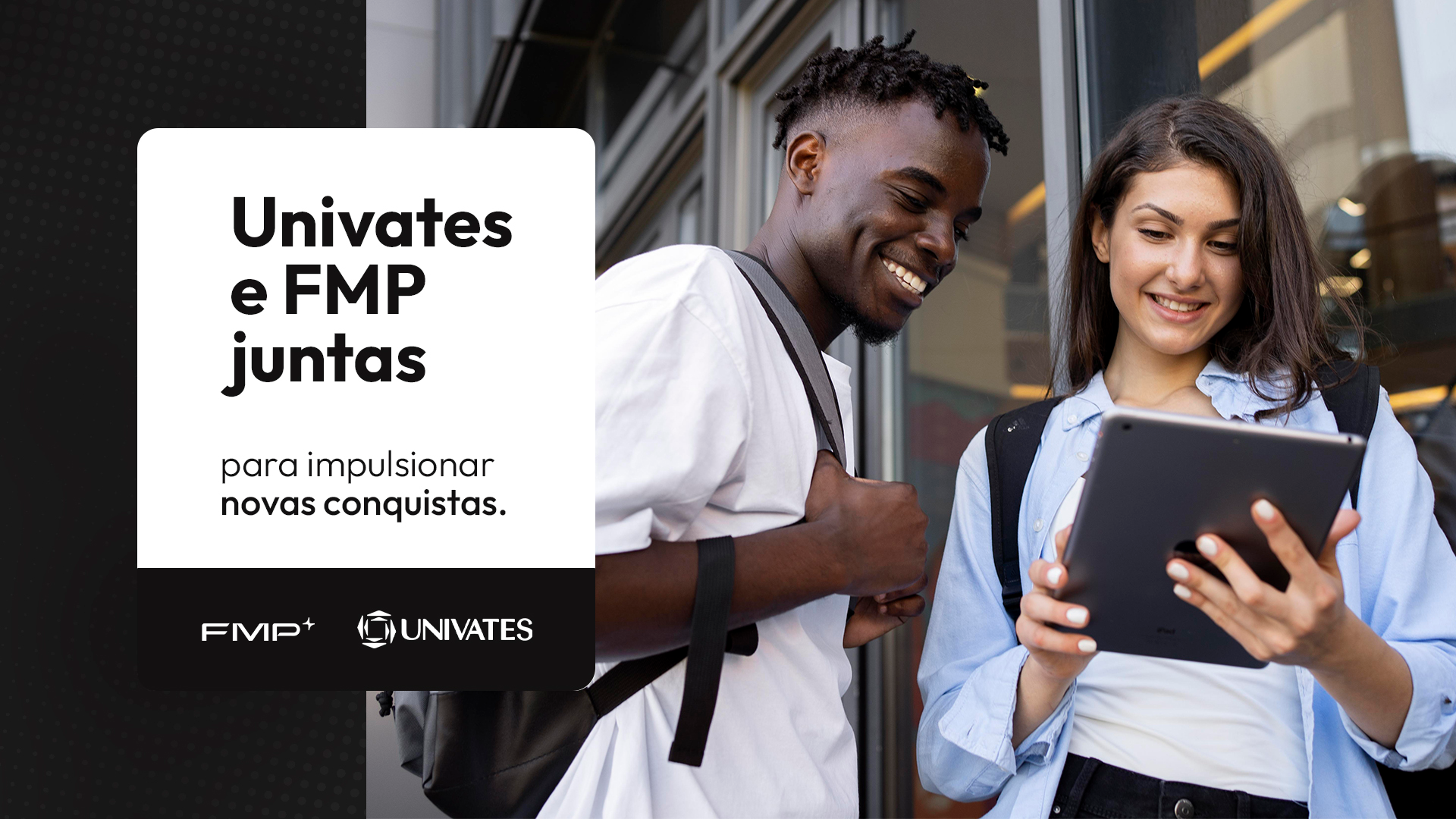 Univates e FMP